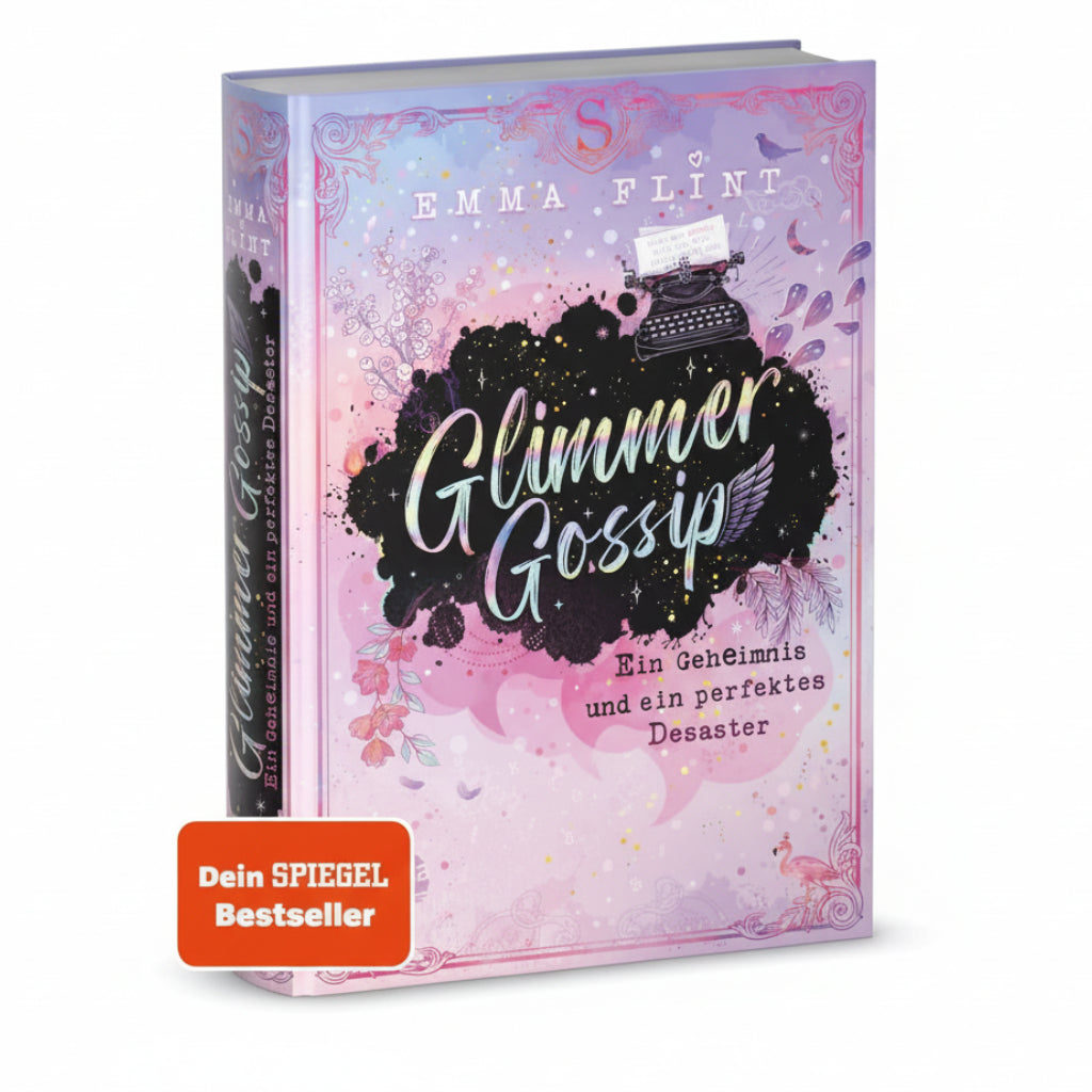 Glimmer Gossip (1). Ein Geheimnis und ein perfektes Desaster