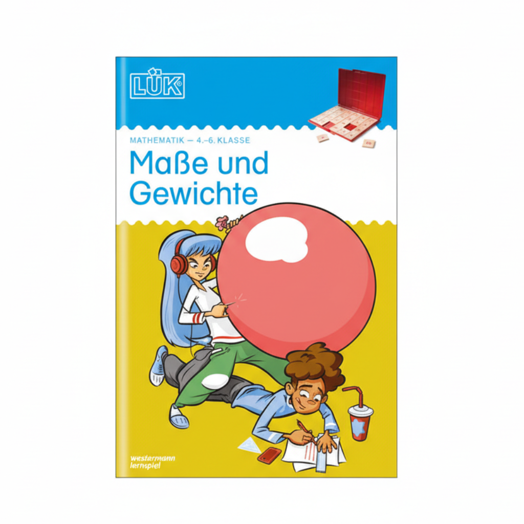 LÜK 4./5./6. Klasse - Mathematik - Maße und Gewichte
