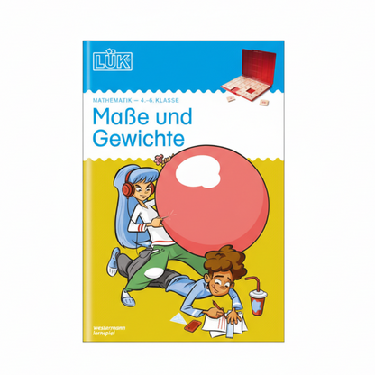 LÜK 4./5./6. Klasse - Mathematik - Maße und Gewichte