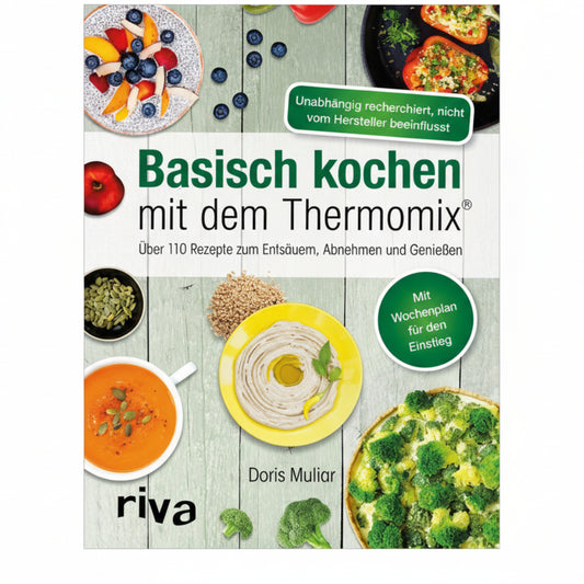 Basisch kochen mit dem Thermomix®