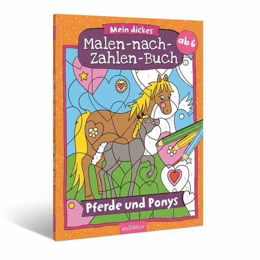 Mein dickes Malen-nach-Zahlen-Buch – Pferde und Ponys
