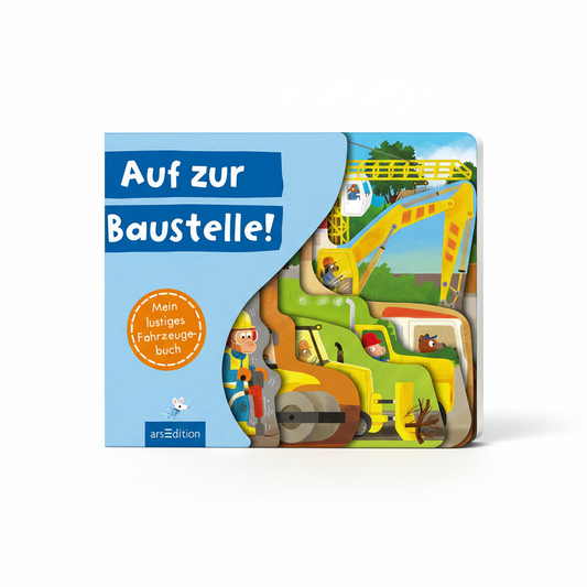 Auf zur Baustelle!
