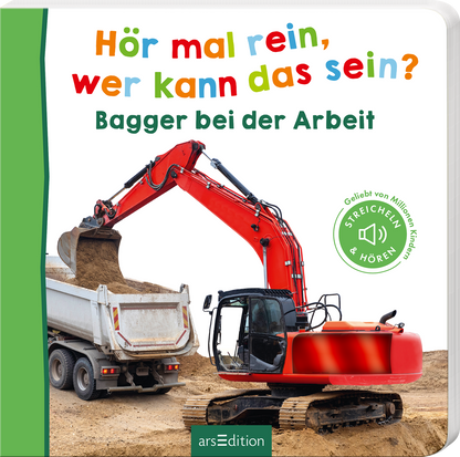 Hör mal rein, wer kann das sein? Bagger bei der Arbeit