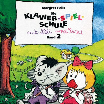 Die Klavier-Spiel-Schule 2