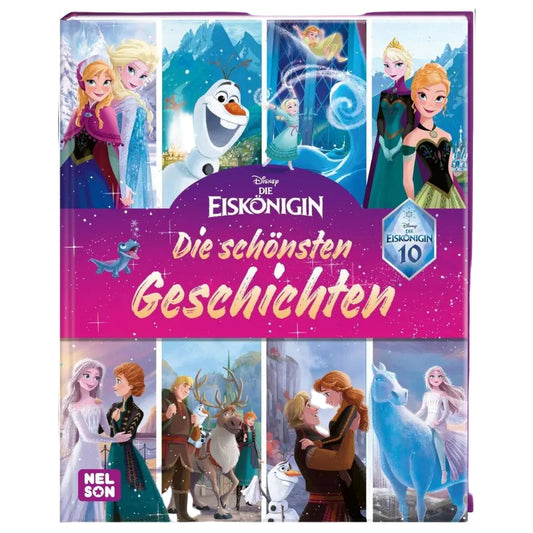 Disney Die Eiskönigin: 10 Jahre Eiskönigin: Die schönsten Geschichten zum Vorlesen
