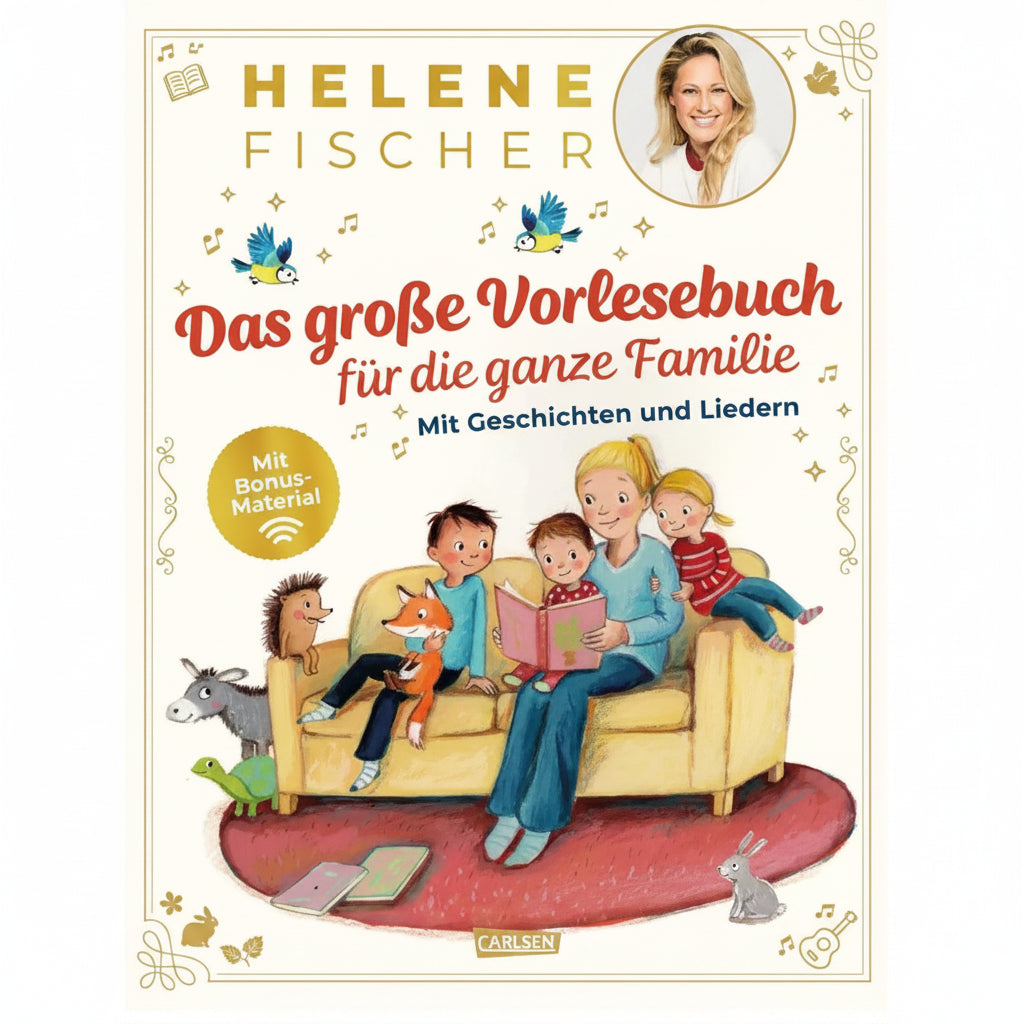 Helene Fischer Das große Vorlesebuch | Für die ganze Familie